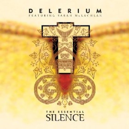 Delerium (ft. Sarah McLachlan) - Silence (Album Version Edit)