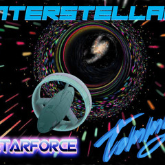 STARFORCE & Tommy - Interstellar