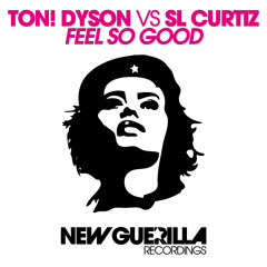 TON! DYSON Vs. SL CURTIZ // FEEL SO GOOD // BEATPORT 14.10.2013