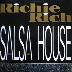 Richie Rich - Salsa House (Original Mix)