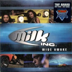 Milk Inc - Wide Awake (Acapella)