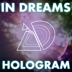 In Dreams - Hologram - 06 We Fight