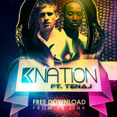 Kilbnation ft. Tenaj - Mirage  ** FREE DOWNLOAD **