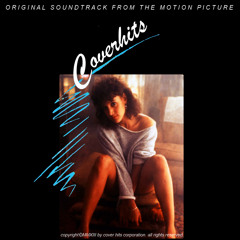 Cover Hits - Maniac (Michael Sembello Cover)