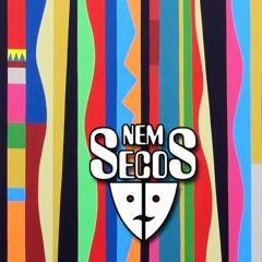 Nem Secos 2018