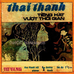 Dua em tim dong hoa vang - Thai Thanh (Recording Pre 1975s)