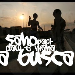 Saho - A Busca Part. Daw e Maha (Remix)