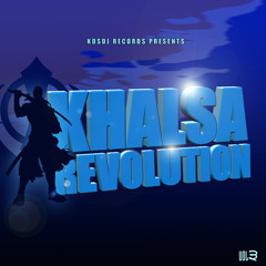 Sikh Sher ft. K singh Cheema - KHALSA REVOLUTION - VOL3