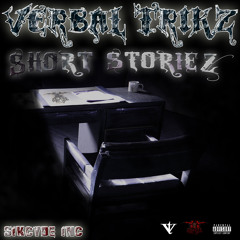 Verbal Trikz - Short Storiez - Slippin Away