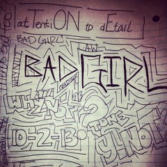 BAD GIRLL