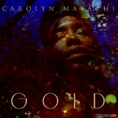 Carolyn Malachi - All Right