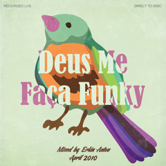 Deus Me Faça Funky