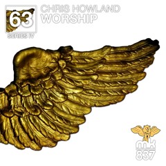 Chris Howland - Worship [OUT NOW]