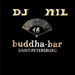 Dj Nil Live mix in Buddha bar ( Spb)