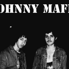 Johnny Mafia - Say Yeah