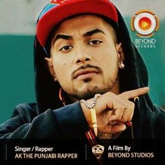 Koi Jameya Nai - AK The Punjabi Rapper
