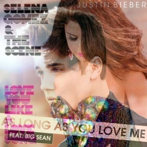 Mashup As Long As You Love Me & Love You Like A Love Song