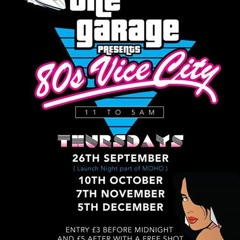 Vice City - The Garage Leeds
