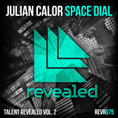 Julian Calor - Space Dial (Preview)