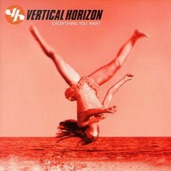 Vertical Horizon - Best I Ever Had