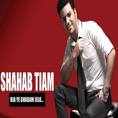 Shahab Tiam <> Bia Ye Ghadam Jelo