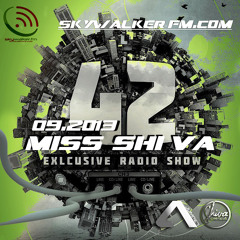 Miss Shiva @42 Exclusive Radio Show on Skywalker-fm.com 09/2013