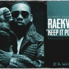 Keep It Politics feat Raekwon (prod by DJ Babu)