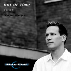 Max-Vell feat Naja Naja - Out Of Time (Hot 'n' Stuff Remix)