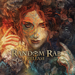 Random Rab - Release [EXCLUSIVE PREMIERE]
