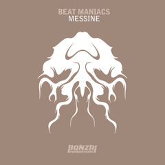 Beat Maniacs - Messine(preview)[Bonzai Progressive]
