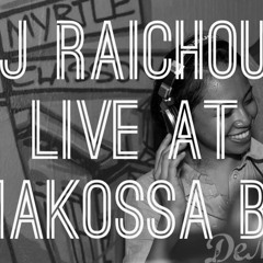 DJ Raichous LIVE at #MakossaBK