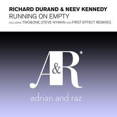 Richard Durand & Neev Kennedy - Running On Empty (Club Mix)