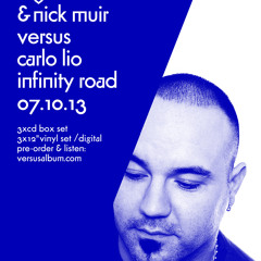 John Digweed & Nick Muir vs. Carlo Lio - Infinity Road (BEDROCK)
