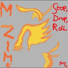 Stop, Drop, Roll (2012)