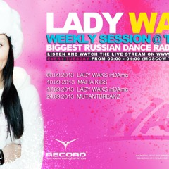 MUTANTBREAKZ GUEST MIX @ LADY WAKS RADIO SHOW. 24-9-2013 .