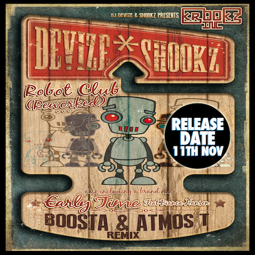 Dj Devize & Shookz - Robot Club Reworked > Krookz Digital <