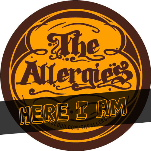 The Allergies - Here I Am (Free Download)
