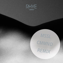 Rhye - Open (MSSL CMMND Remix) FREE DOWNLOAD