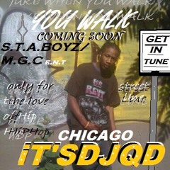 Chicago DJQD JUKE WHEN YOU WALK TCU S.T.A Beats prod by DJQD