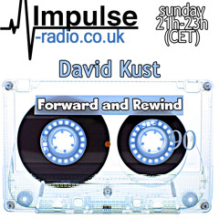 Forward & Rewind  live Impulse 290913