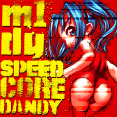 M1dy - Speedcoredandy