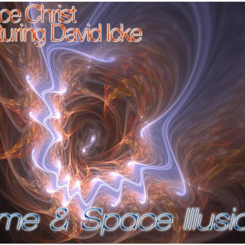 Space Christ Feat David Icke Time Amp Space Punx Soundcheck Rmx By Punx Soundcheck On Soundcloud Hear The World S Sounds