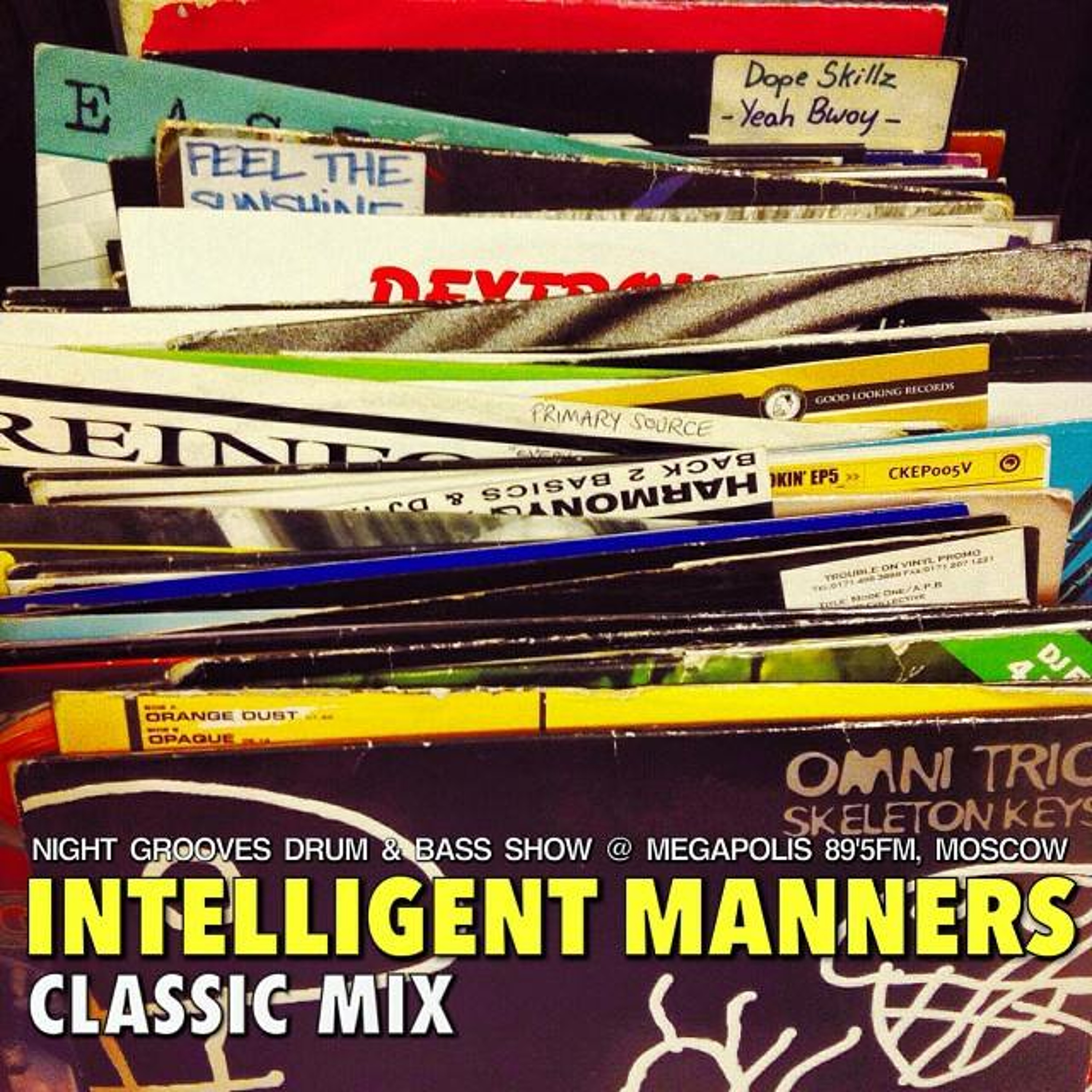 Intelligent Manners - Night Grooves #10 - Megapolis 89'5 FM 02.10.2013 episode artwork
