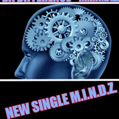 DA DIFFERENCE -M.I.N.D.Z (JIMMY WATAZ AND K.RAY MOTIVATED