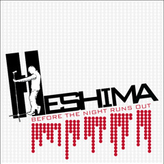 Heshima - Before The Night Runs Out