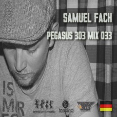 PODCAST | Pegasus 303 Mix 033 with Samuel Fach