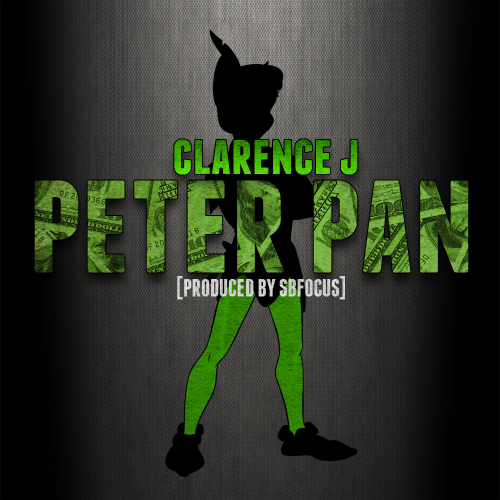 Clarence J - Peter Pan (prod. SB Focus) [Thizzler.com Exclusive]