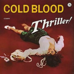Cold Blood Edit (DL it)