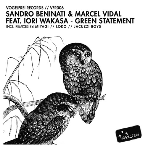 Sandro Beninati & Marcel Vidal feat. Iori Wakasa - Green Statement (Jacuzzi Boys Remix)