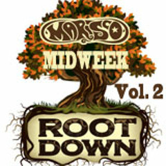 Marisco Midweek Rootdown Vol 2 - 07/08/13
